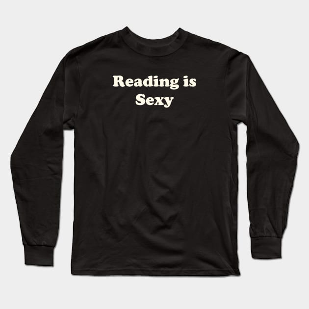 Reading is Sexy Long Sleeve T-Shirt by elohwang